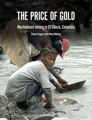 E-Book über illegalen Goldabbau mit schweren Maschinen im Chocó