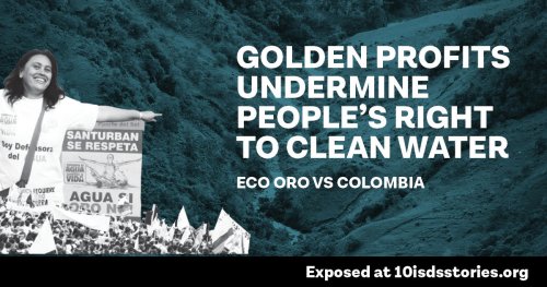 Umstrittenes Urteil des Weltbankschiedsgerichts gegen Kolumbien
